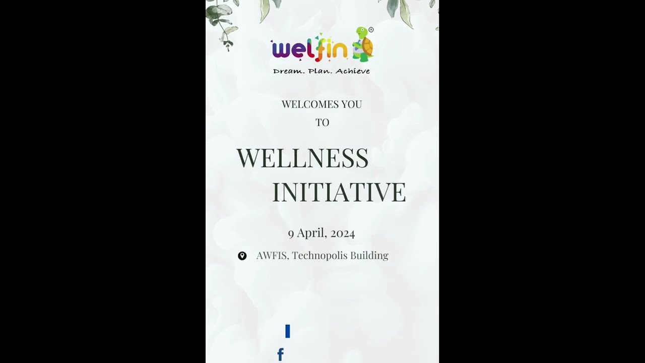 WELFIN Wellness Initiative - Health Campaign'24