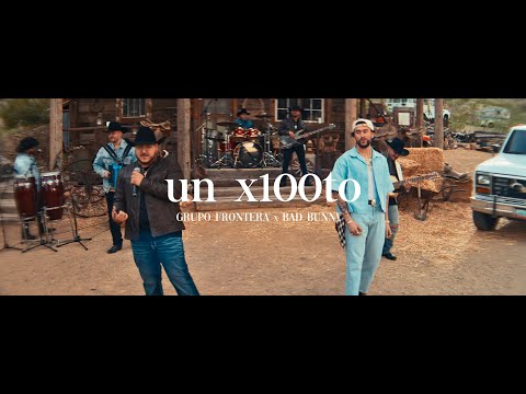 Grupo Frontera - un x100to (w/ Bad Bunny) on Spotify Charts