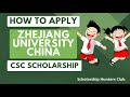 How to Apply at the Zhejiang University on CSC Scholarship: Stepwise Procedure