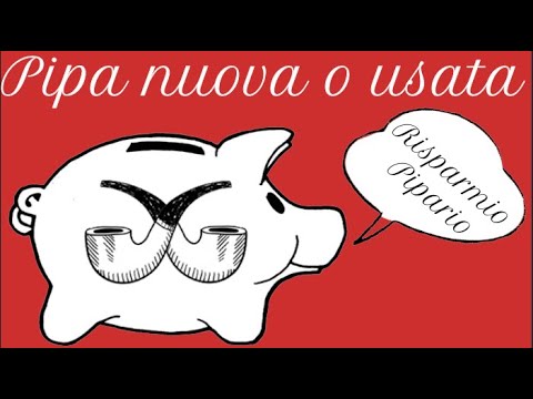 Pipa nuova o usata, oppure la pannocchietta?