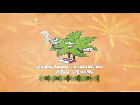 King Domiin - Ando Loco