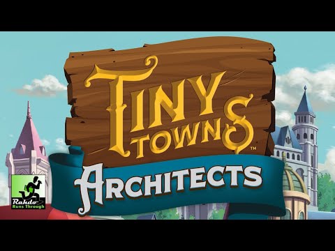 Tiny Towns: Architects - the best expansion yet for my #29's highest ranked game!