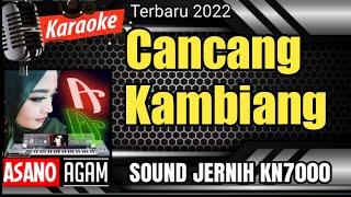 Download lagu Cancang Kambiang || Karaoke Minang Dendang Saluang (FULL HD - KN7000) mp3