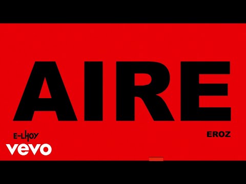 E-Lhoy - AIRE (Lyric Video)
