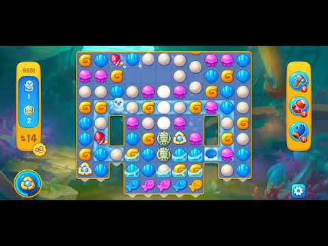 Fishdom/Gameplay/Levels(9631)