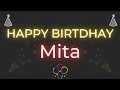 Happy Birthday To Mita Birthday Wish From Birthday Bash