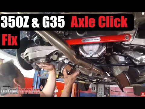 Nissan 350Z/ 370Z / Infiniti G35/ G37 Axle Shaft Click Fix (The Z Shop) | AnthonyJ350