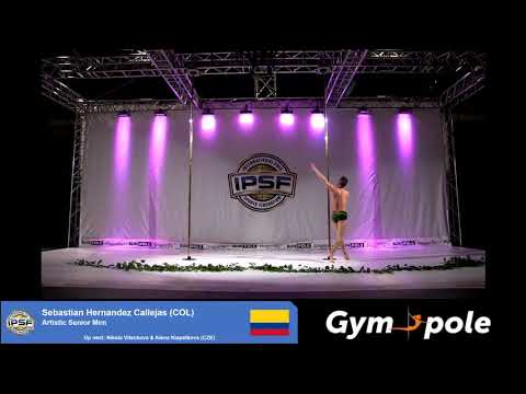 WPSC19 - Artistic Pole - Senior Men - Sebastian Hernandez Callejas - Colombia