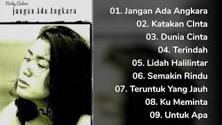 Download lagu NICKY ASTRIA - Album Jangan Ada Angkara mp3