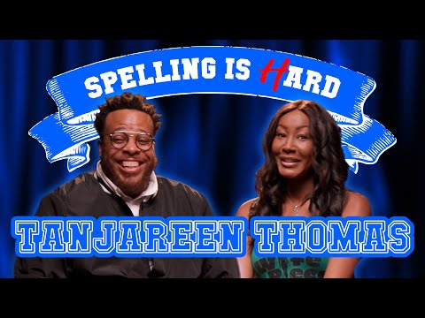Tanjareen Thomas Vs Tahir Moore - SPELLING IS HARD!