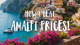 BUDGET Amalfi Coast Travel Guide