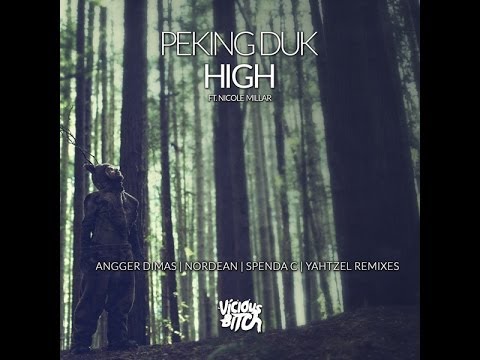 Peking Duk feat. Nicole Millar - High (Angger Dimas Remix)