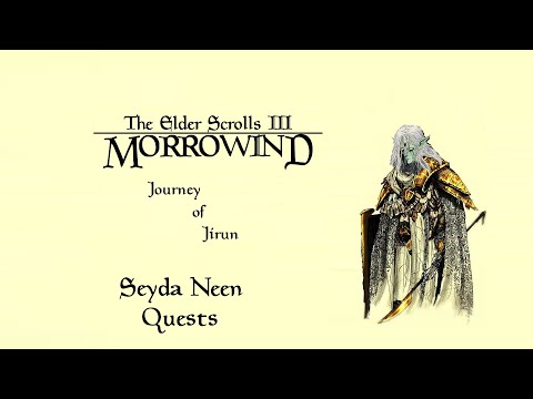 TES III: Morrowind - Seyda Neen Quest lines