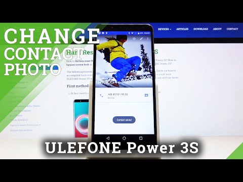 How to Add Photo to Contact in ULEFONE Power 3S – Customize Contact List