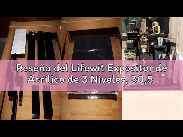 Vídeo relacionado con Lifewit Expositor Perfumes, Transparente Expositor Metacrilato, Podios de Exhibición para Figuras, Cupcakes, Buffets, Postres, Esmalte de Uñas, Especias, Cosméticos, 3 Niveles, 1 Paquete, 30 cm