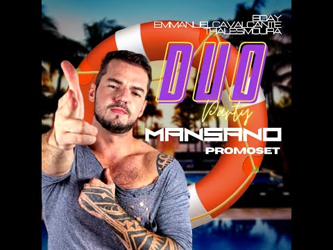 Set Promo DUO - DJ Mansano  junho 2021