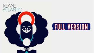 Keane - Atlantic (Full Version)