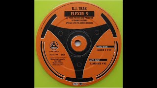 DJ-Trax - Elexir 5 (Techno 1994)