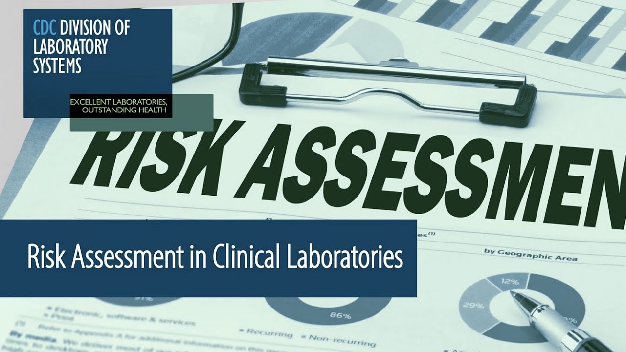 Risk Assessment in Clinical Laboratories