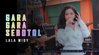 Download lagu LALA WIDY - GARA-GARA SEBOTOL 'NEWPRIMAEGA' || LIVE.JL.HALMAHERA 2 NO:44 RT:11,TEGAL TIMUR-TEGAL mp3