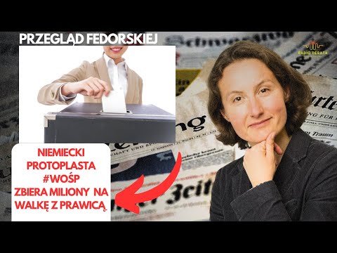 Niemiecki protoplasta #wośp zbiera na walkę z niemiecką prawicą, #przegladfedorskiej