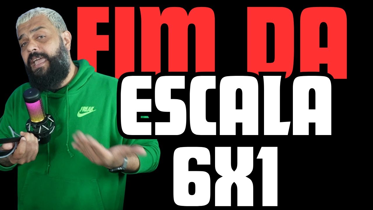 O QUE EU REALMENTE PENSO SOBRE O FIM DA ESCALA 6x1?