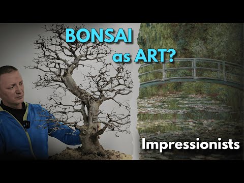Bonsai as Art: What Impressionist Painters Can Teach Bonsai Artists