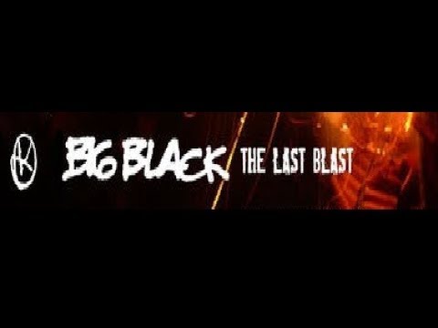 BIG BLACK  The last blast Live Seattle 09 08 1987