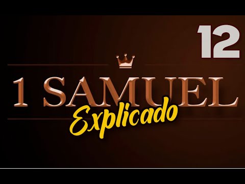 1 Samuel 12 - Explained | Revived by His Word || September 18, 2022