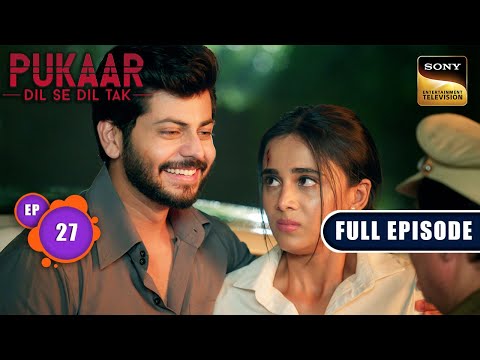 Sagar And Vedika Get Caught By The Police |Pukaar - Dil Se Dil Tak - Ep 27| Full Episode |2 Jul 2024