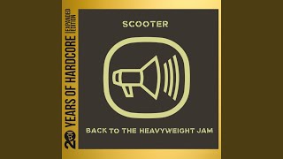 Faster Harder Scooter (Sunbeam Remix / Remastered 2013)
