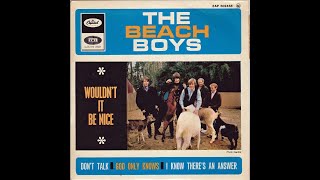 The Beach Boys - Wouldn&#39;t It Be Nice (2021 Stereo Mix)