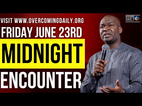 [FRIDAY JUNE 23RD] MIDNIGHT SUPERNATURAL ENCOUNTER WITH THE WORD OF GOD | APOSTLE JOSHUA SELMAN
