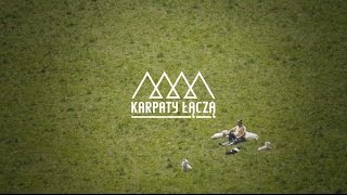 Karpaty Łączą (Carpathians Unite)