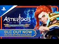 Asterigos - DLC Launch Trailer | PS5 & PS4 Games