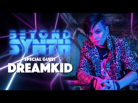 Beyond Synth - 361 - Dreamkid
