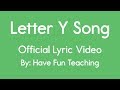 Letter Y Song