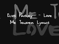 The Best 25 Love Me Tender Lyrics