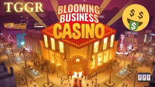 We will make the best Casinos! | Blooming Business Casino #1