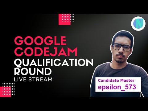 🔴 Google CodeJam Qualification Round 2022 || Live Stream Upsolving