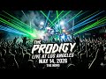 The Prodigy Live at Los Angeles | May 14, 2026