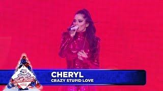 Cheryl - ‘Crazy Stupid Love’ (Live at Capital’s Jingle Bell Ball)