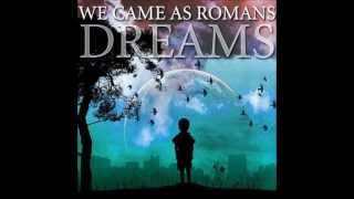 We Came As Romans - Shapes (lyrics)