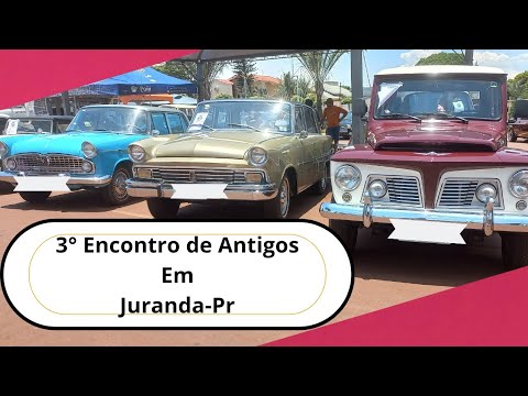 3° Encontro de Antigos em Juranda-Pr