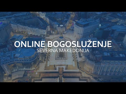 Online bogosluženje 02.05.2020. - Severna Makedonija