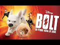 Bolt Un Perro Fuera De Serie PELICULA COMPLETA EN ESPAÑOL LATINO