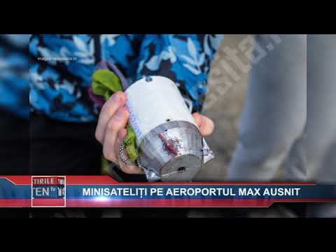 MINISATELITI PE AEROPORTUL MAX AUSNIT - 25 APRILIE 2019