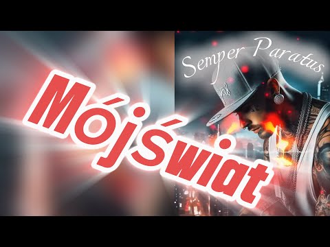 Semper Paratus -Mój Świat 
