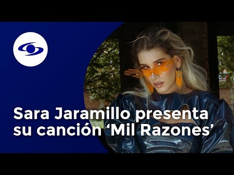 Sara Jaramillo presenta su canción Mil Razones - Exclusivo Caracol TV