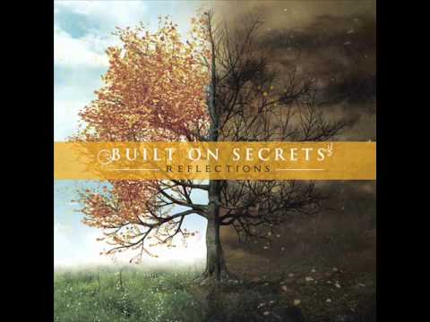 Built On Secrets - Beyond The Shadows